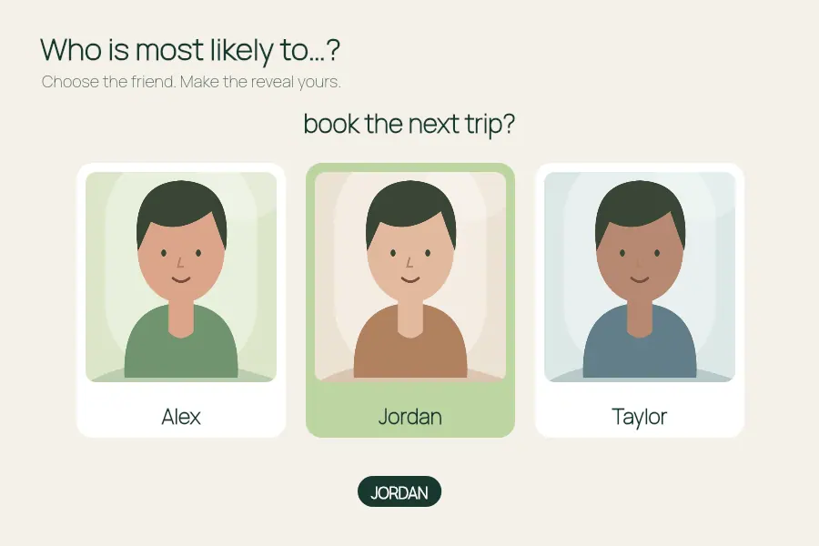 Friend Reveal visual example: Ask a question and reveal the friend you choose.